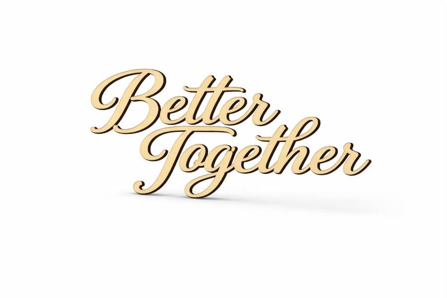 better-together-laser-cut-sign-rental-chicago